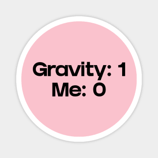 Gravity 1 me 0 Magnet